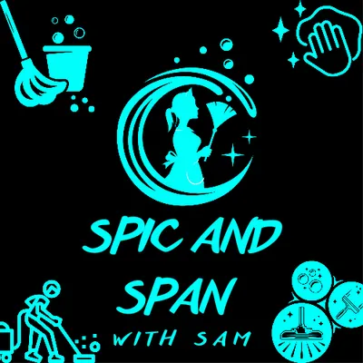 Spic and Span with Sam