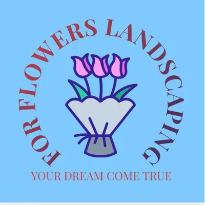 For   flowers ? landscaping