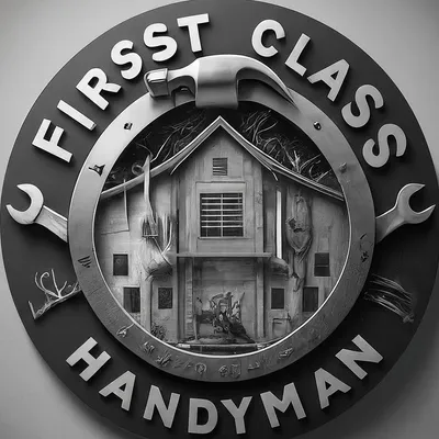 First class handyman