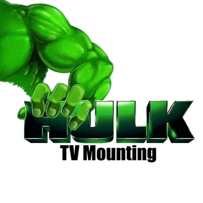HULK TV Mounting - SAME DAY SERVICE