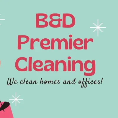 B&D premier cleaning