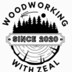 Woodworking with Zeal