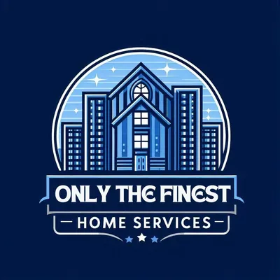 Only The Finest Home Services