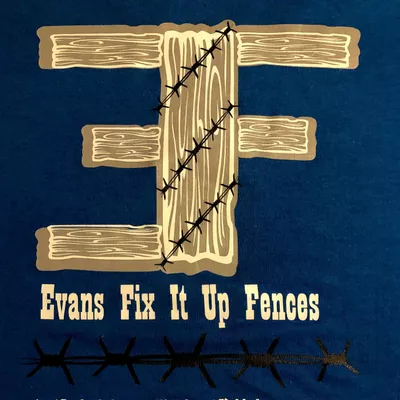 EVANS FIX IT UP FENCES LLC