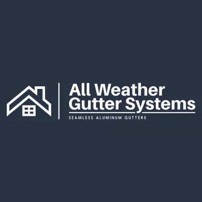 All Weather Gutter Systems, LLC
