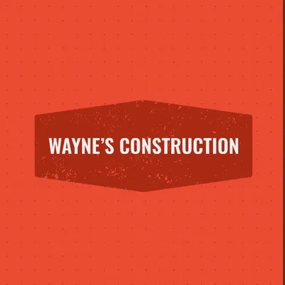 Wayne’s construction