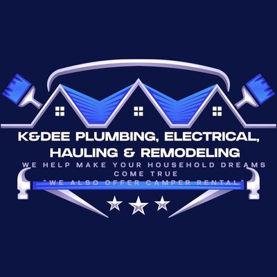 K&Dee Home Hauling Plumbing&Electrical&Remodeling