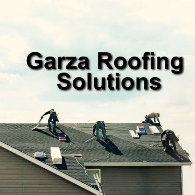 Garza Roofing Solutions