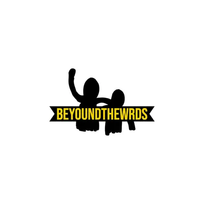 beYOUNDthewrds