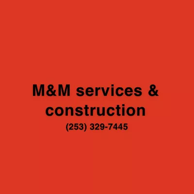M&M Services & remodeling
