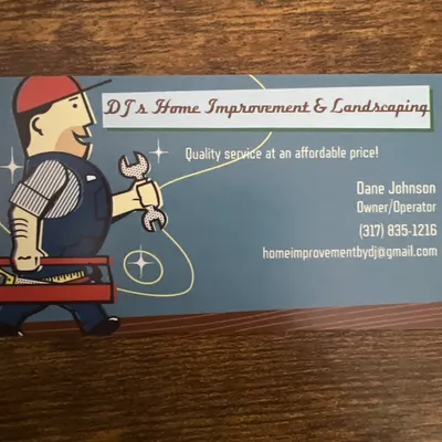 DJ’s Home Improvement & Landscaping