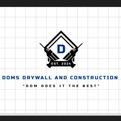Dom’s Drywall and Construction