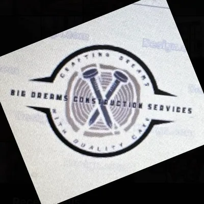 Big dreams construction services