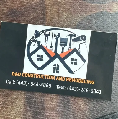 D&D Construction and remodeling
