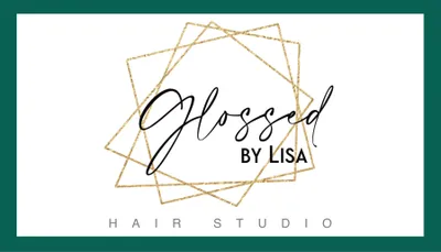 Glossed by Lisa Hair Studio