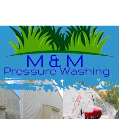 M&M pressure washing & landscaping