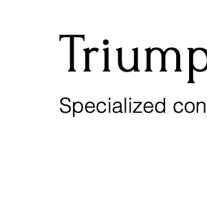 Triumphant Industries, LLC