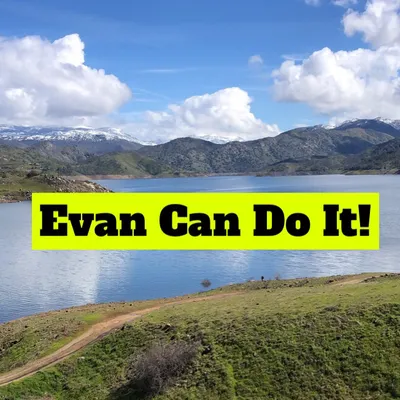 Evan Can Do It!