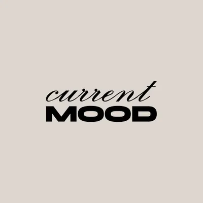 Current Mood