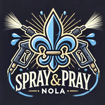 Spray & Pray Nola