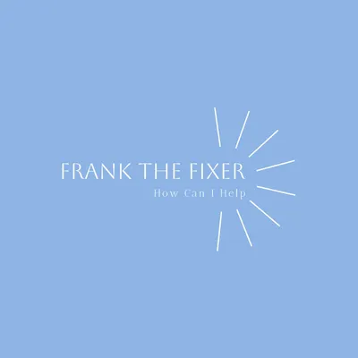Frank the Fixer