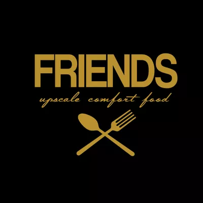 FRIENDS Upscale Comfort Food