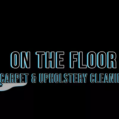 On The Floor Carpet & Upholstery Cleaning