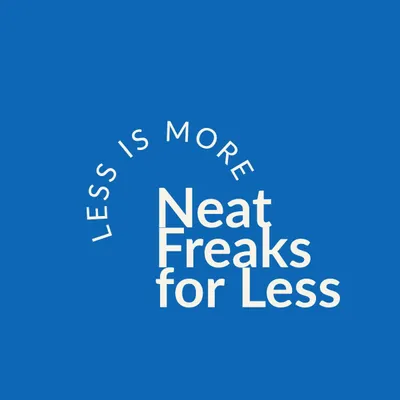 Neat Freaks for Less