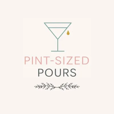 Pint-Sized Pours
