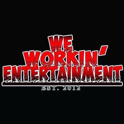 We Workin' Entertainment