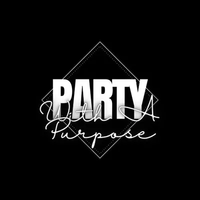 Party With A Purpose