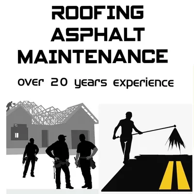 ROOFING AND ASPHALT MAINTENANCE