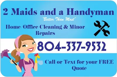 2 Maids and a Handyman