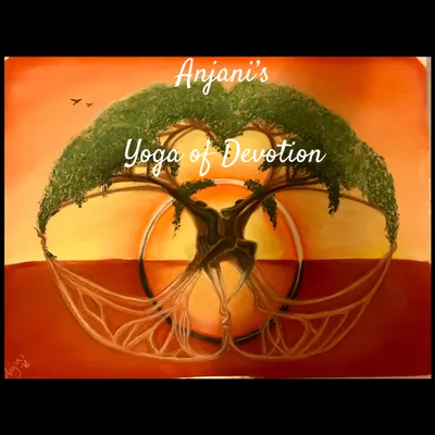 Anjani’s Yoga of Devotion