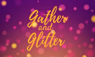 Gather and Glitter Events Management Company