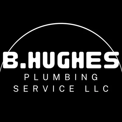 B.Hughes plumbing service LLC