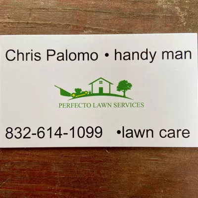 Perfecto lawn and handy man services
