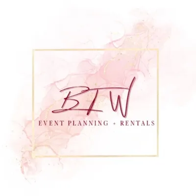 BTW Event Planning & Rentals LLC