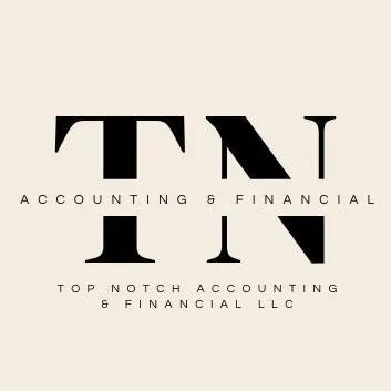 TOP NOTCH Accounting & Financial LLC