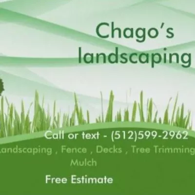 Chago’s landscaping & Fences