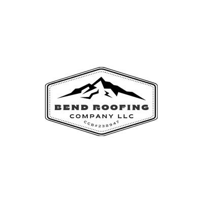 Bend roofing company LLC