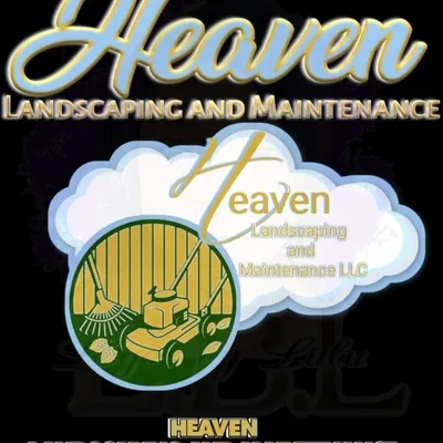 Heaven landscaping and maintenance llc