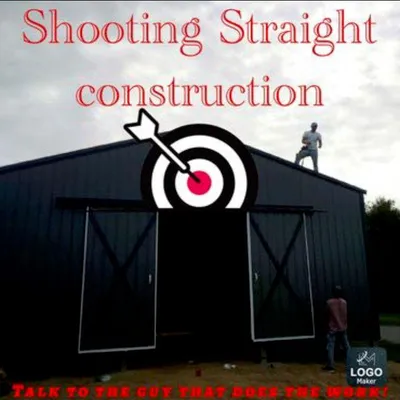 Shooting Straight Construction