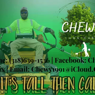 Chewy lawn care LLC