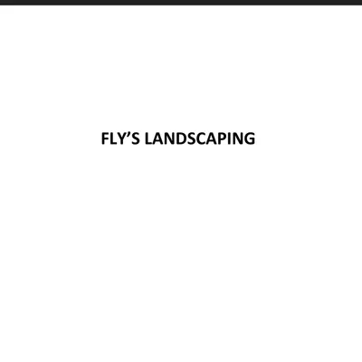 Fly’s Landscaping
