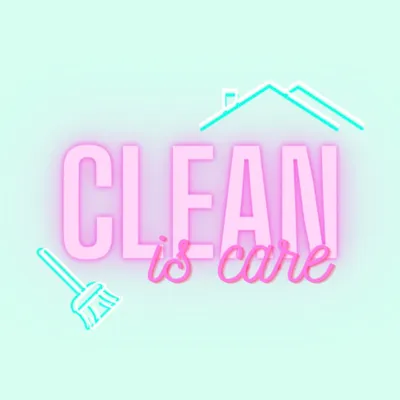 Clean is Care