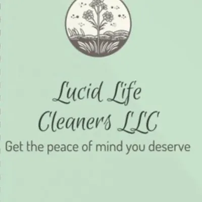 Lucid Life Cleaners LLC