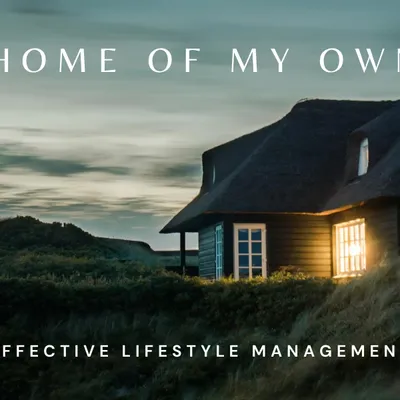 Home of My Own