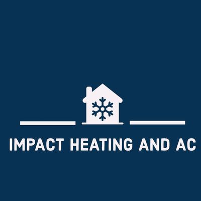 Impact Heating and AC