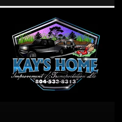Kay’s Home Improvement/Transportation LLC
